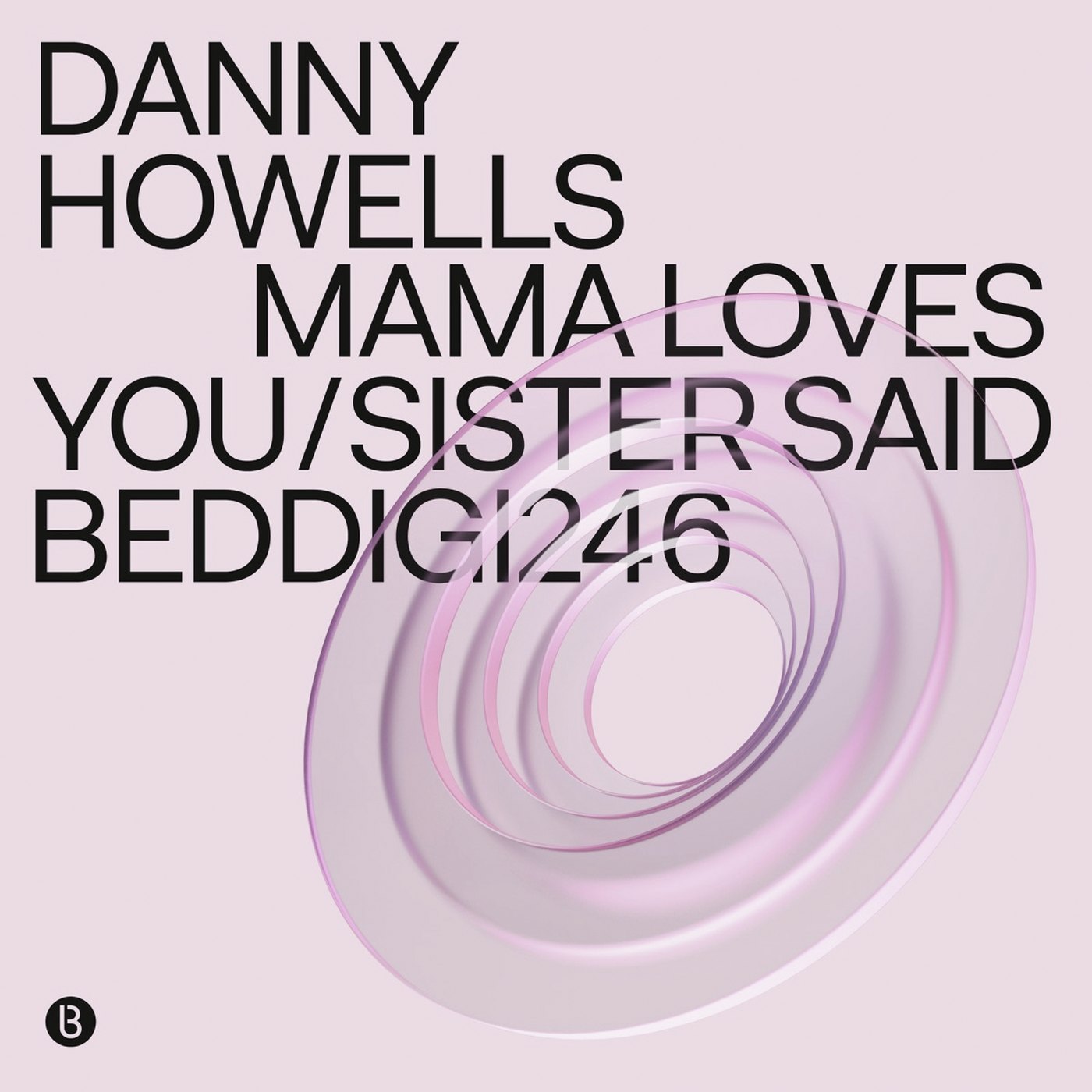 Danny Howells gives Bedrock the same math it started with — cover art